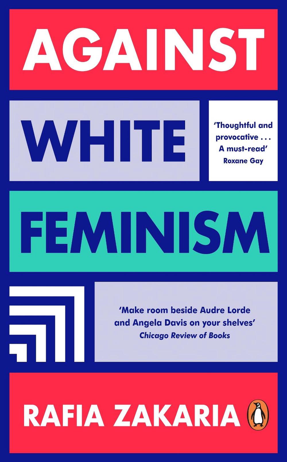 Against White Feminism, 9780241989319