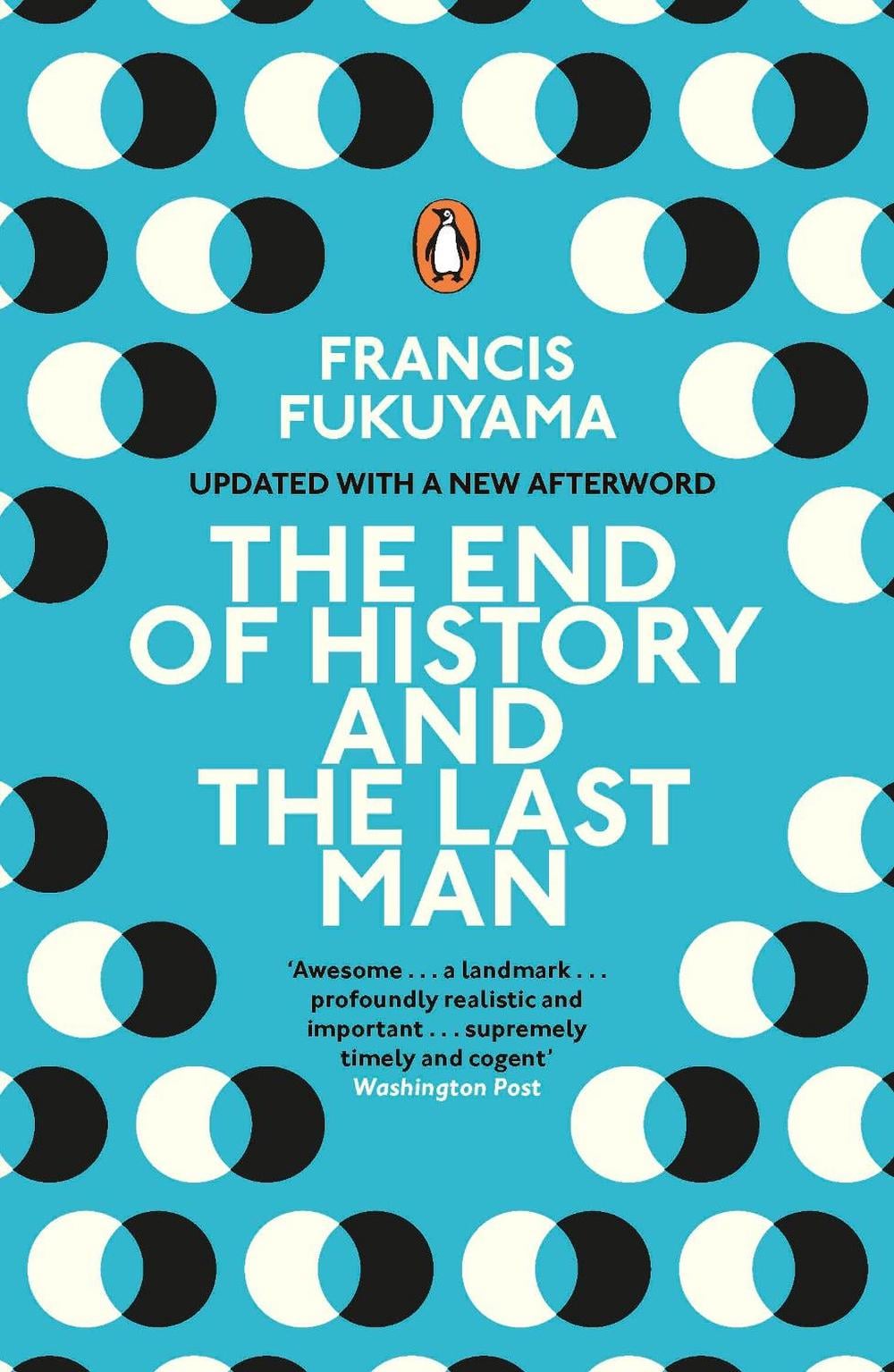 The End of History and the Last Man by Francis Fukuyama - ISBN: 9780241991039