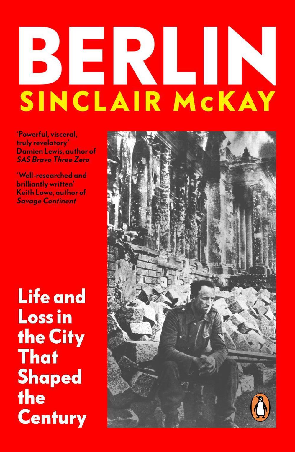 Berlin by Sinclair McKay - ISBN: 9780241991688