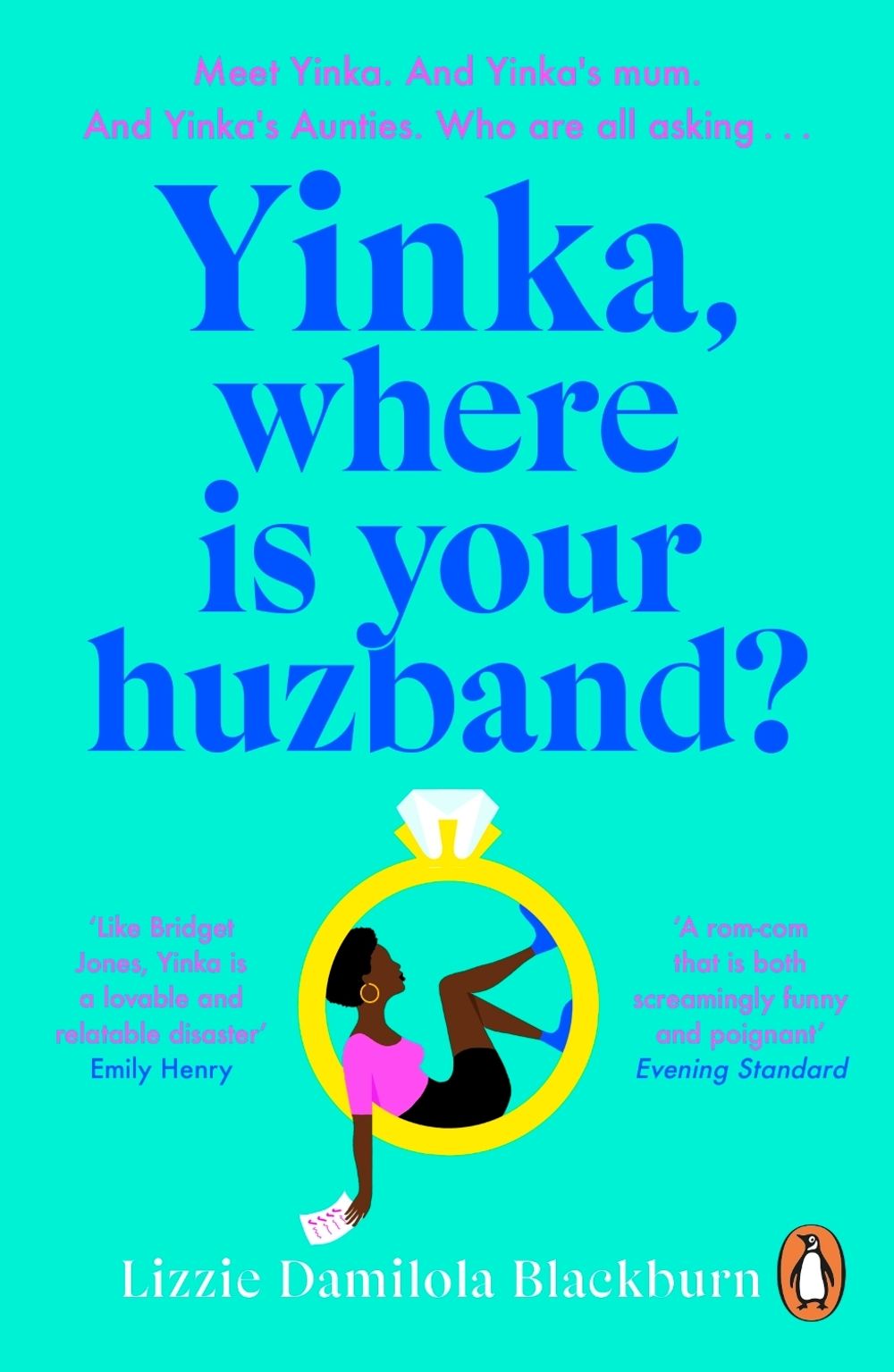 Yinka, Where is Your Huzband? by Lizzie Damilola Blackburn - ISBN: 9780241991947