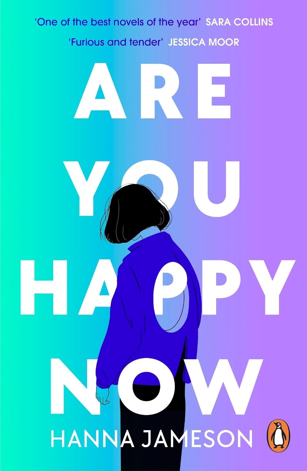 Are You Happy Now by Hanna Jameson - ISBN: 9780241992630