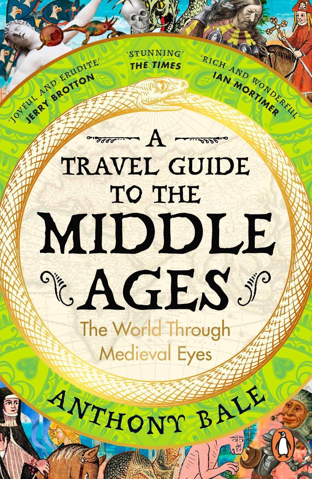 A Travel Guide to the Middle Ages, 9780241993408