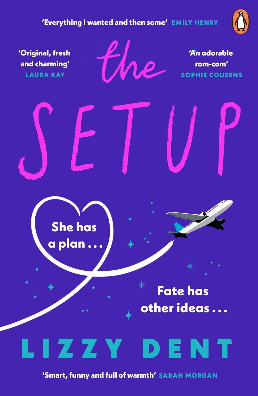 The Setup by Lizzy Dent - ISBN: 9780241994306