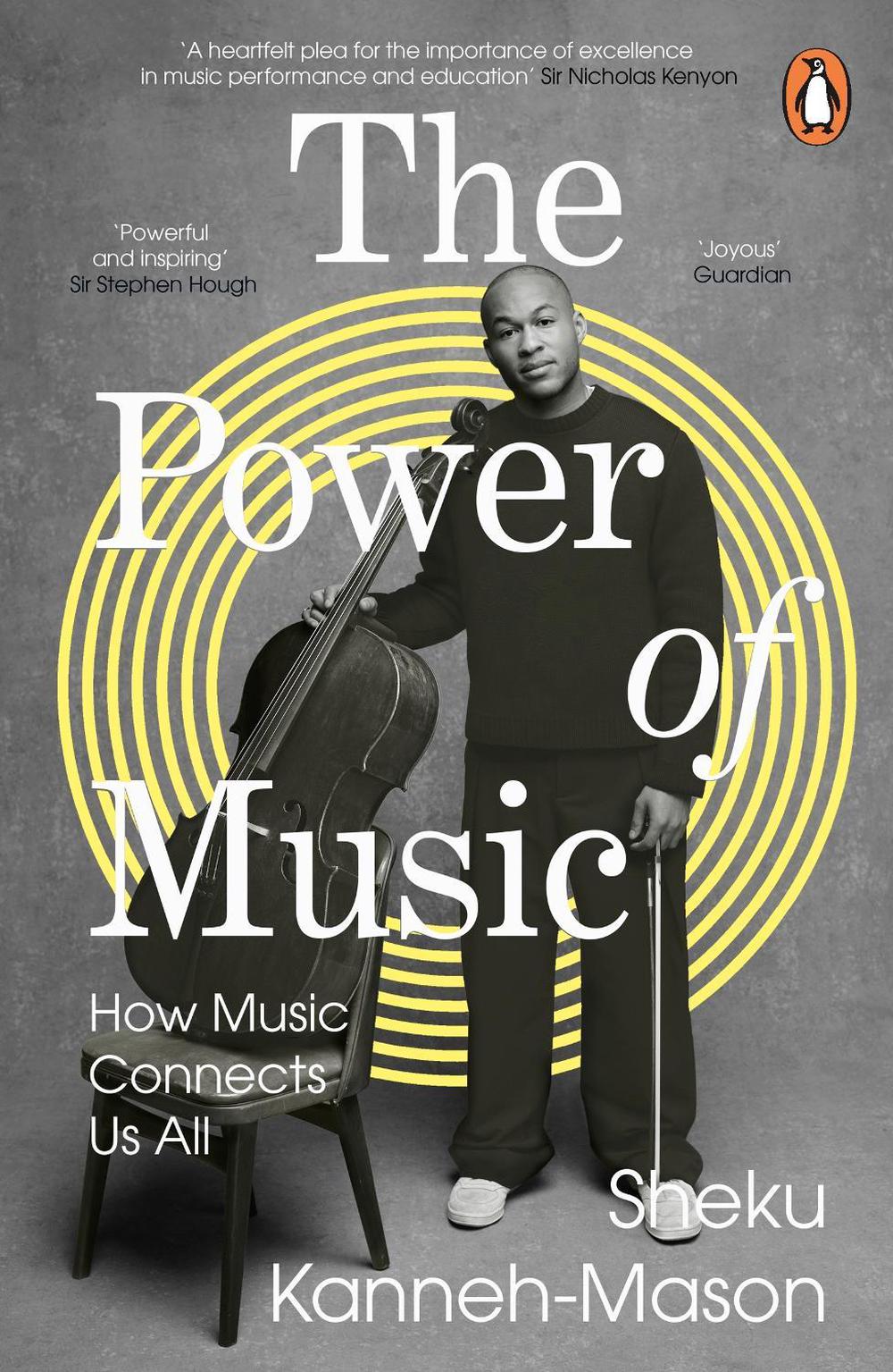 The Power of Music by Sheku Kanneh-Mason - ISBN: 9780241995389