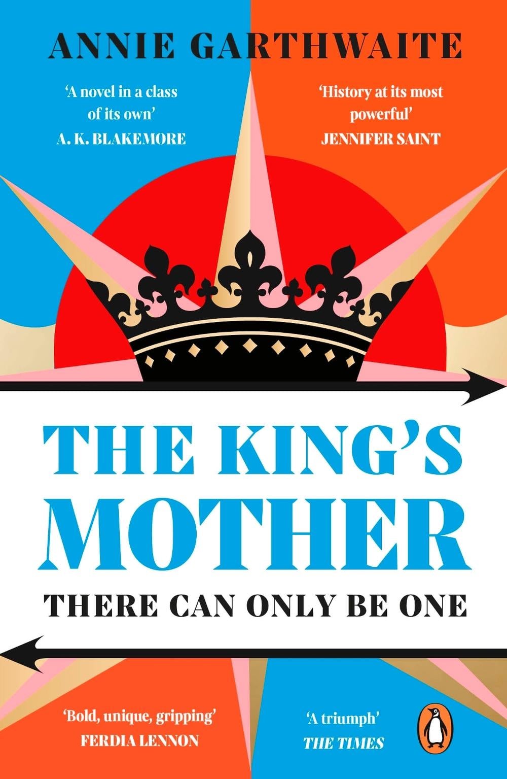 The King’s Mother by Annie Garthwaite - ISBN: 9780241998687