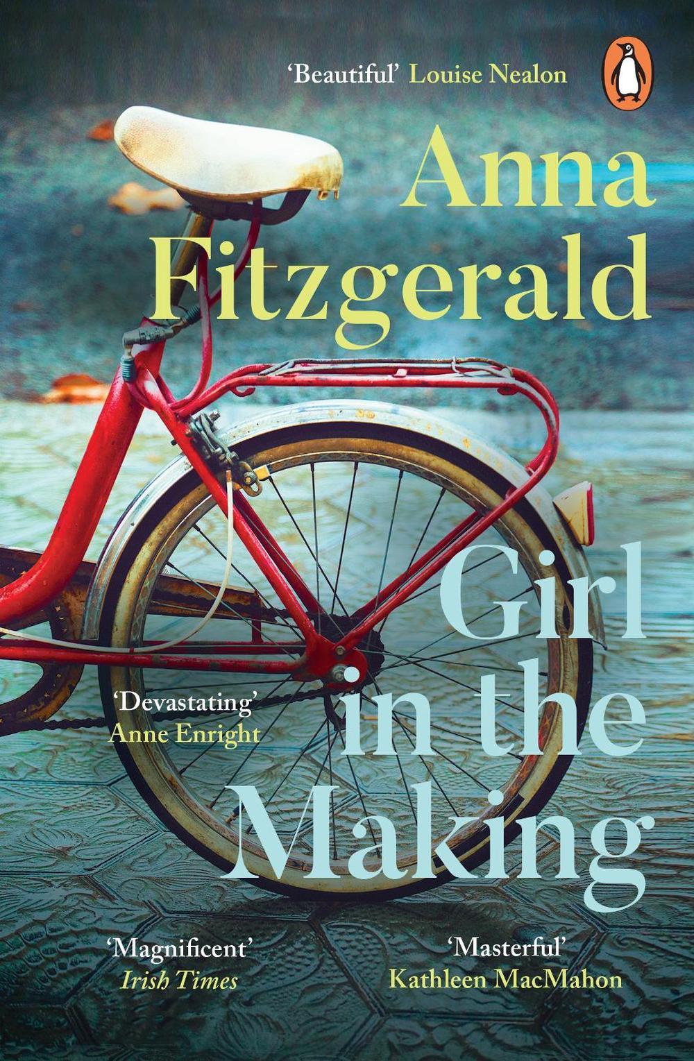 Girl in the Making by Anna Fitzgerald - ISBN: 9780241999349