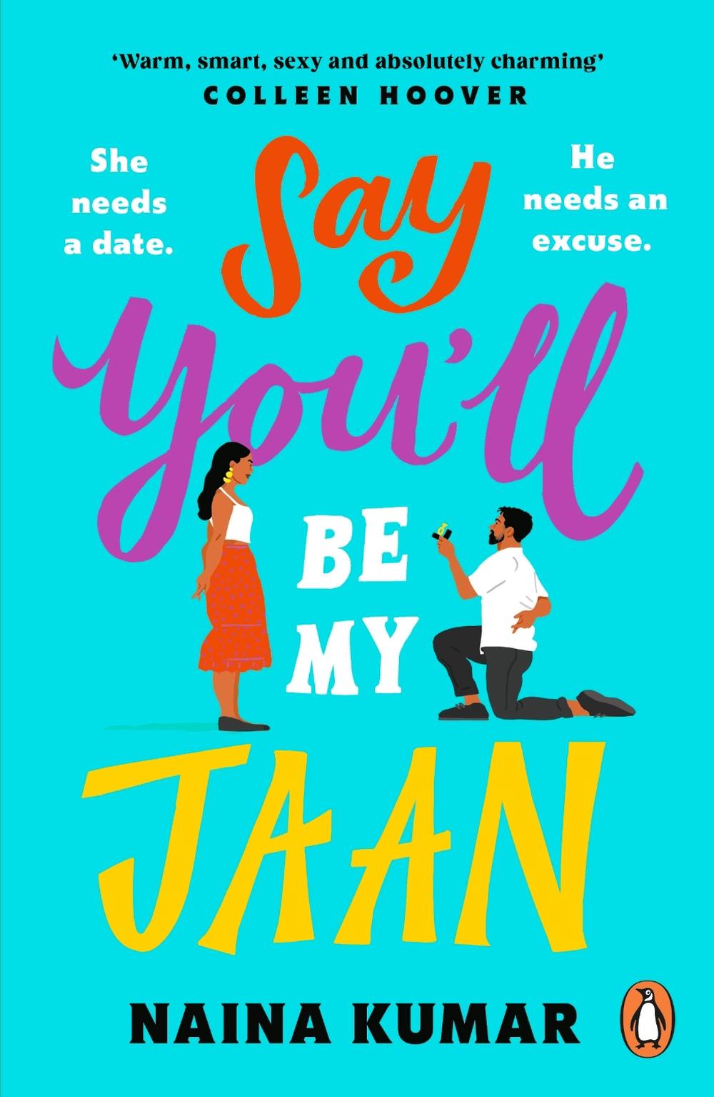 Say You’ll Be My Jaan by Naina Kumar - ISBN: 9780241999868