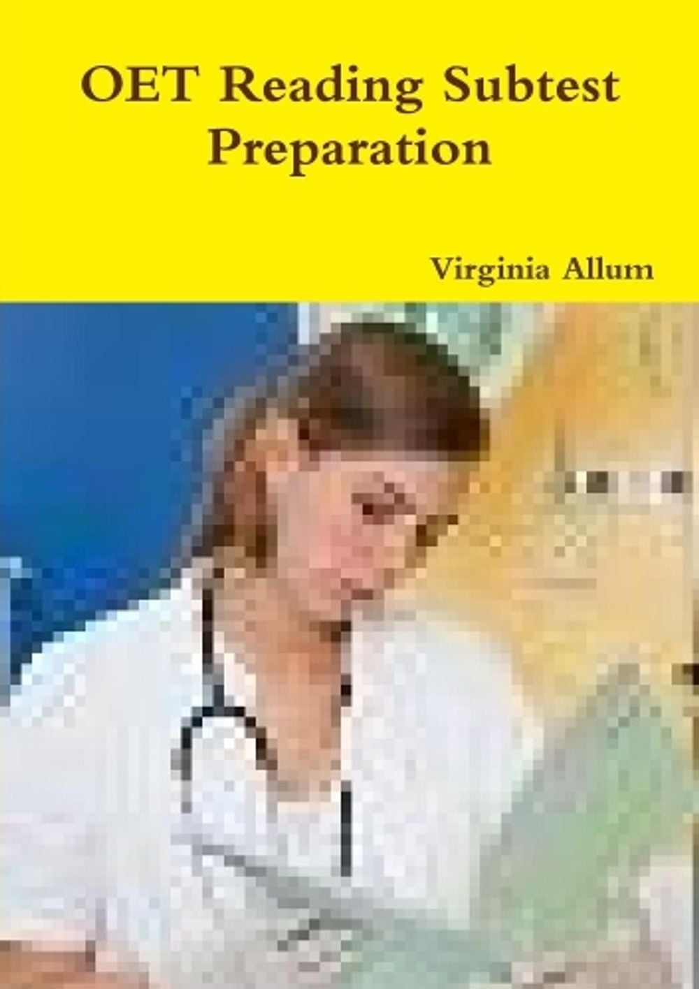 OET Reading Subtest Preparation by Virginia Allum, Paperback ...