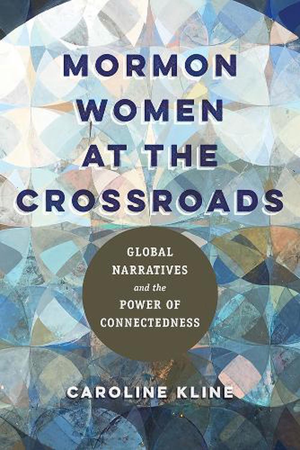 Mormon Women at the Crossroads, 9780252044366