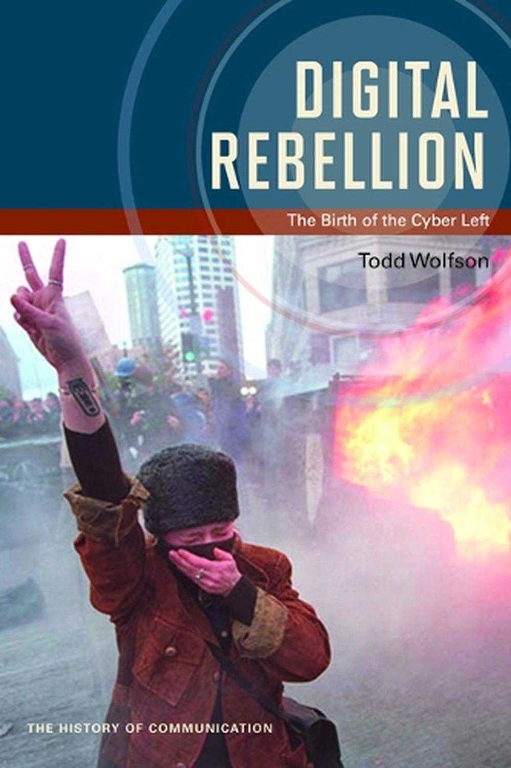 Digital Rebellion, 9780252080388