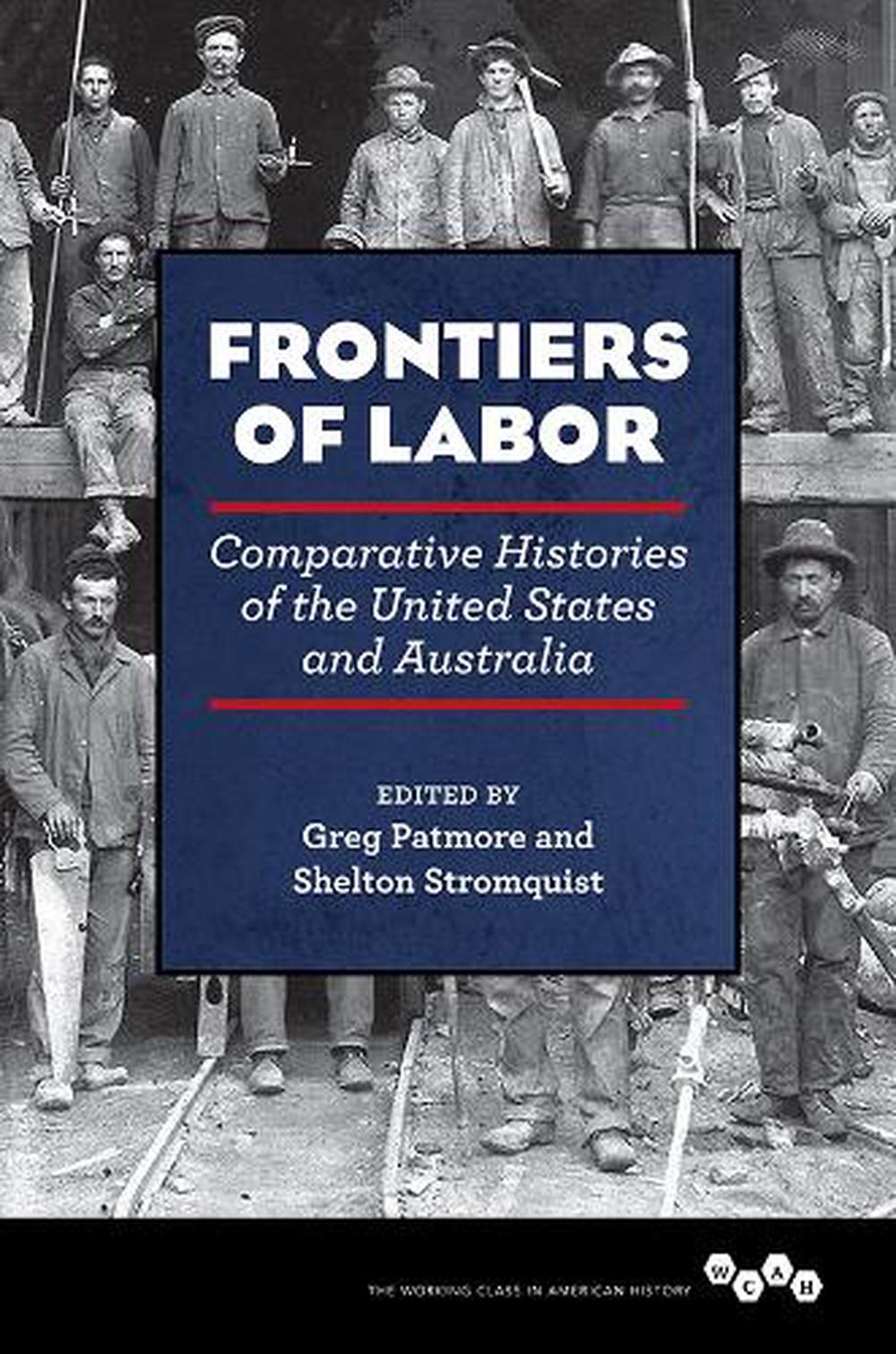 Frontiers of Labor, 9780252083457