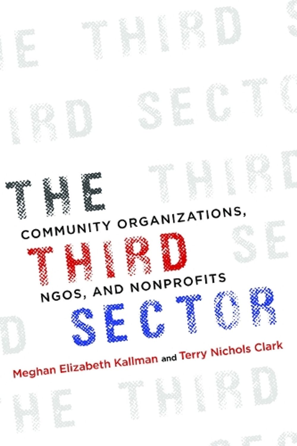 The Third Sector by Meghan Kallman - ISBN: 9780252084294