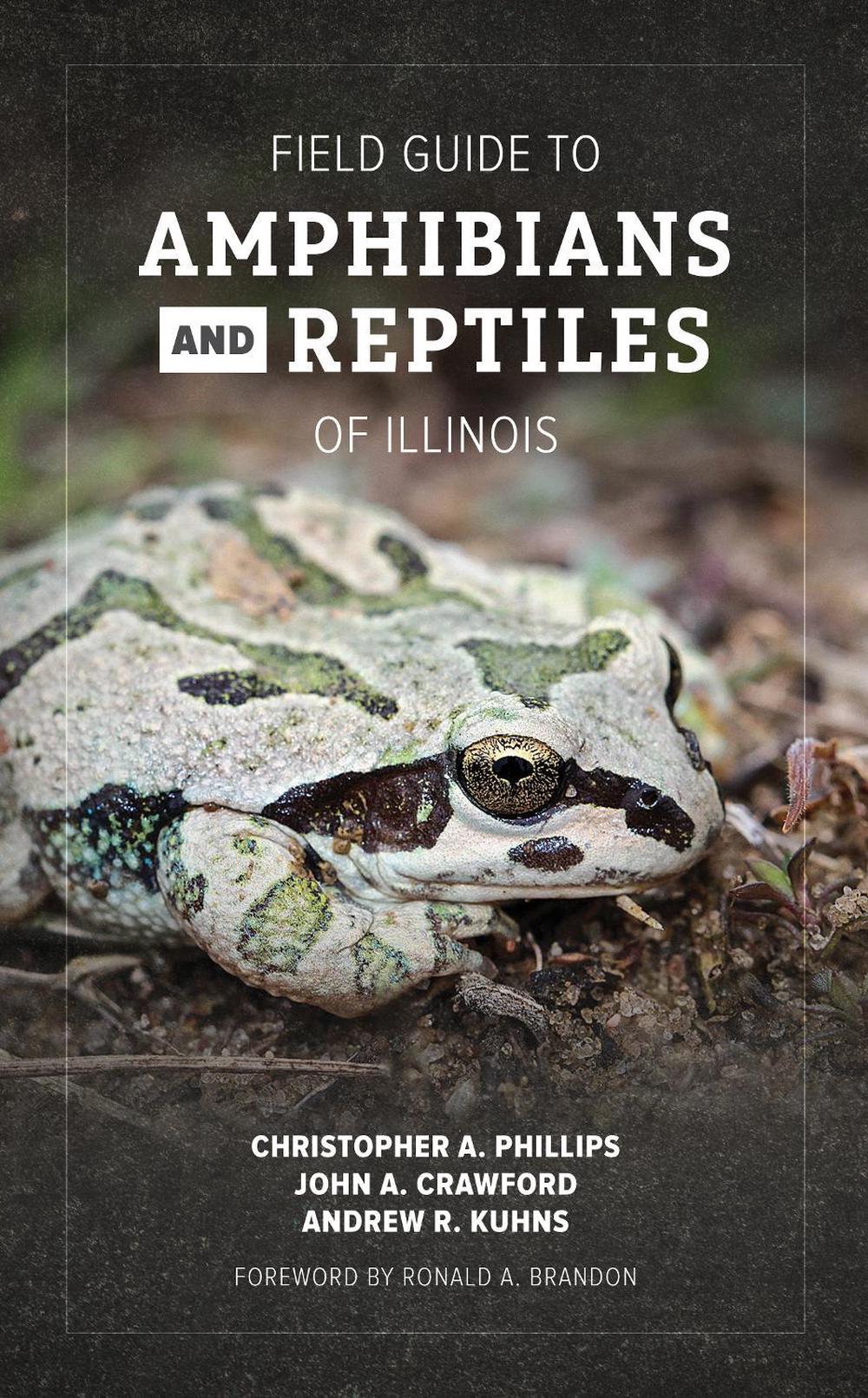 Field Guide to Amphibians and Reptiles of Illinois, 9780252086342
