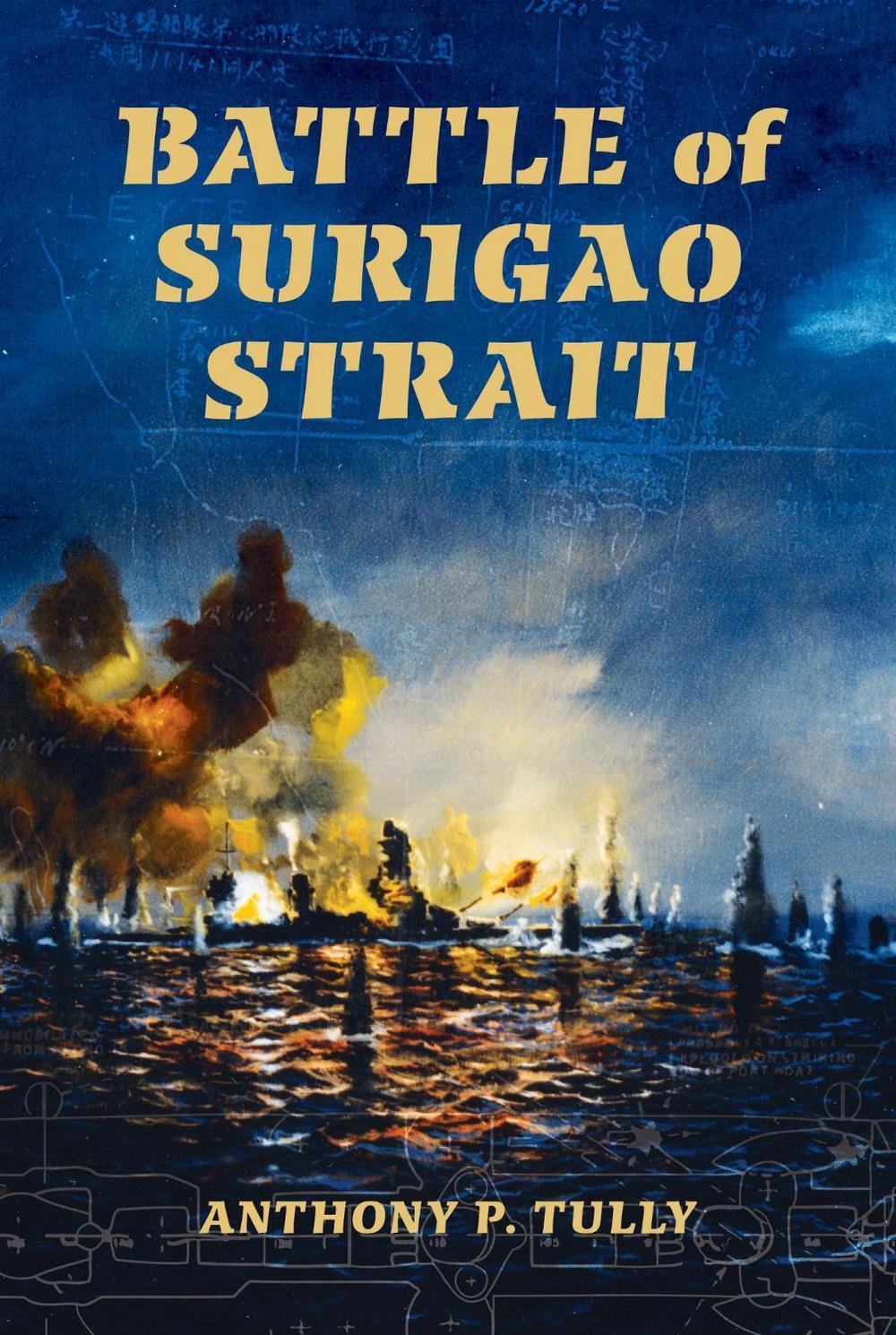 Battle of Surigao Strait, 9780253009715