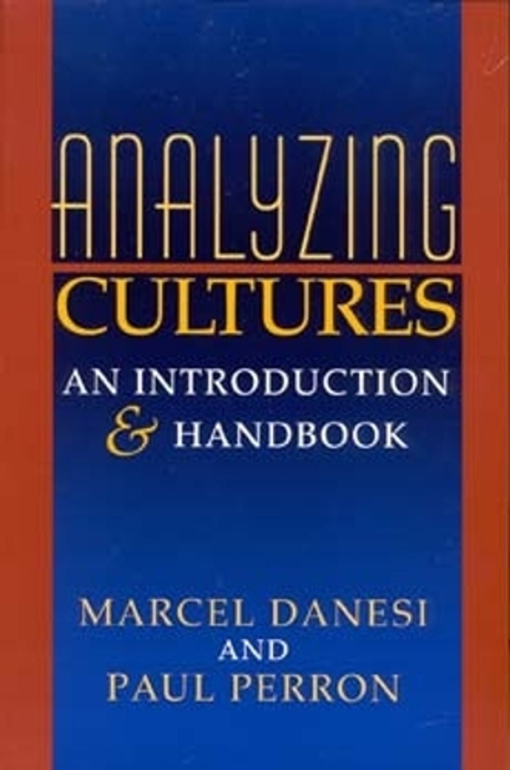 Analyzing Cultures by Paul Perron - ISBN: 9780253212986
