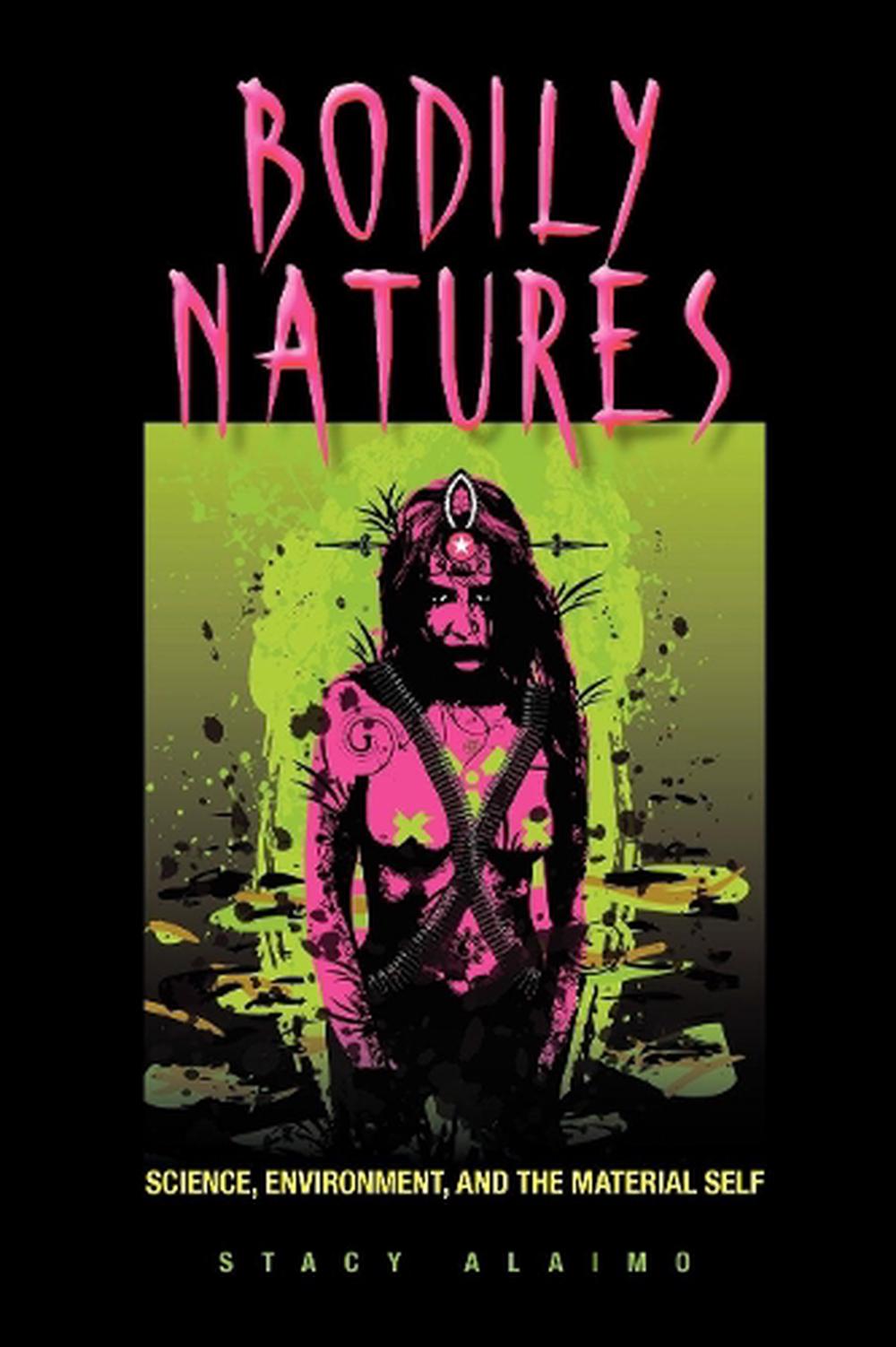 Bodily Natures by Stacy Alaimo - ISBN: 9780253222404