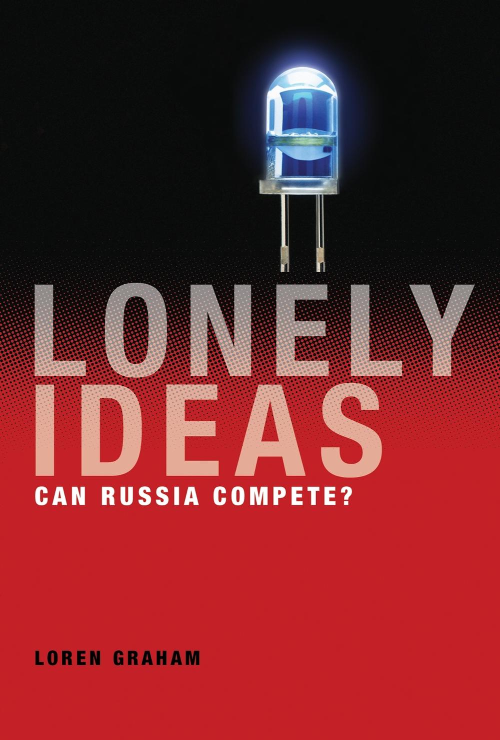 Lonely Ideas by Loren Graham - ISBN: 9780262019798