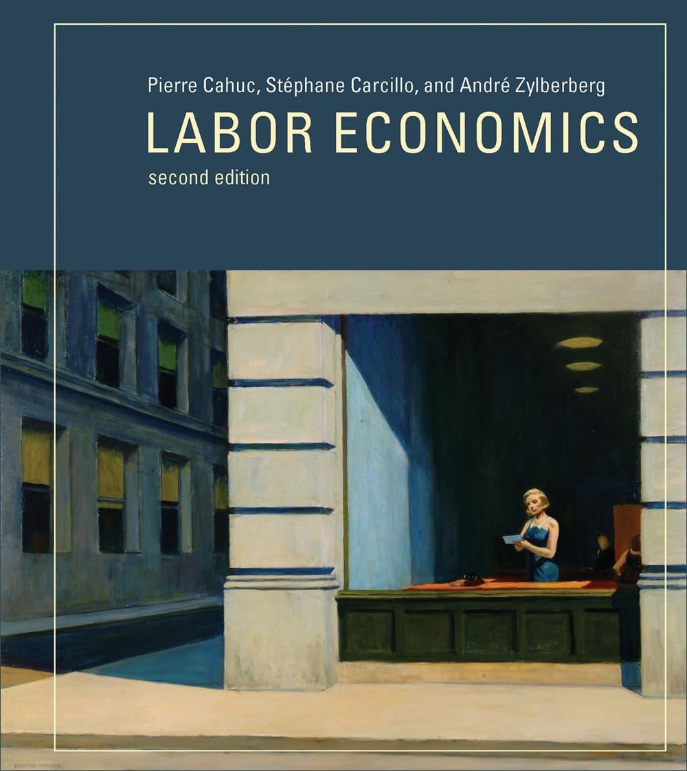 Labor Economics by Pierre Cahuc - ISBN: 9780262027700