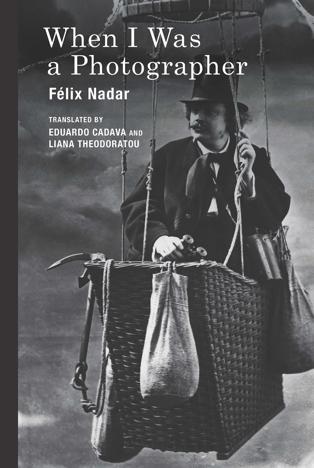 When I Was a Photographer by Félix Nadar - ISBN: 9780262029452