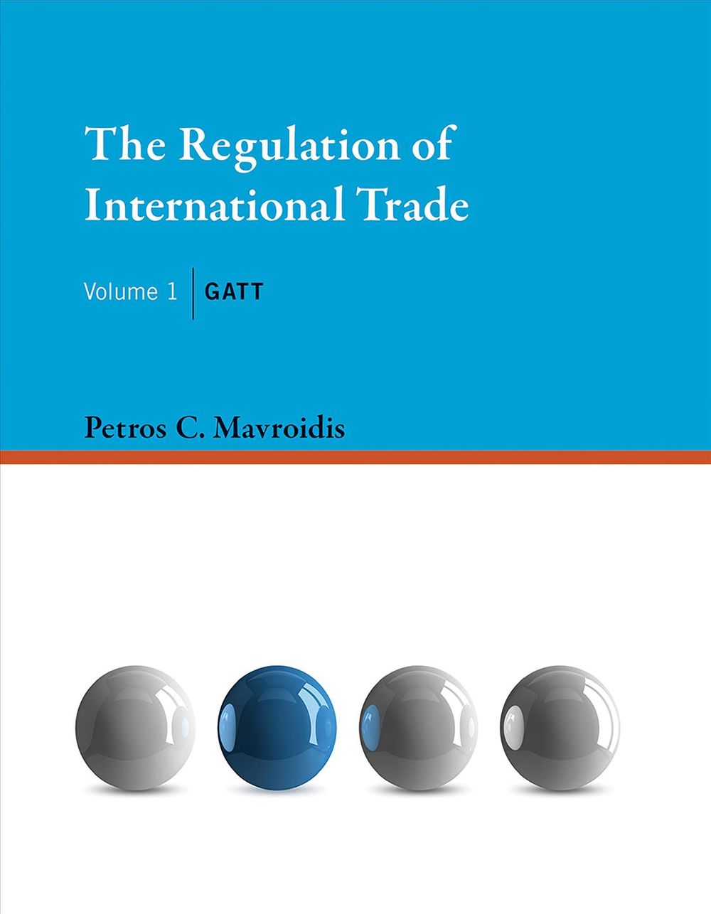 The Regulation of International Trade by Petros C. Mavroidis - ISBN: 9780262029841