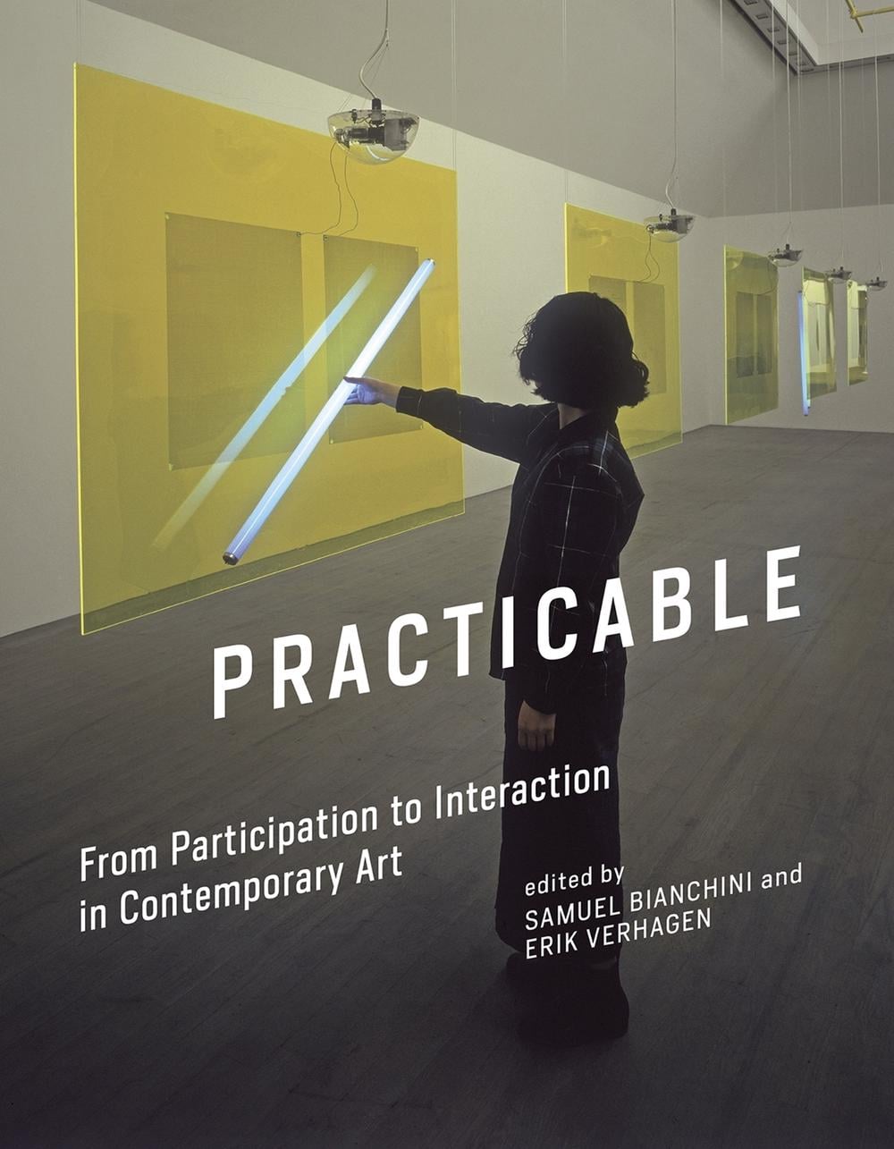 Practicable by Samuel Bianchini - ISBN: 9780262034753