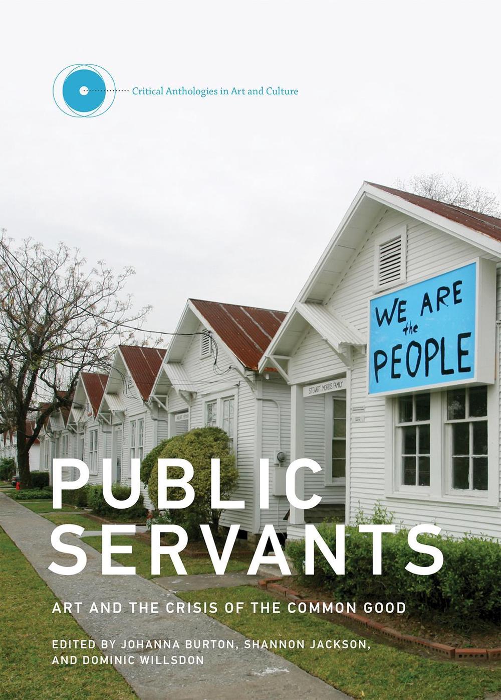 Public Servants by Johanna Burton - ISBN: 9780262034814
