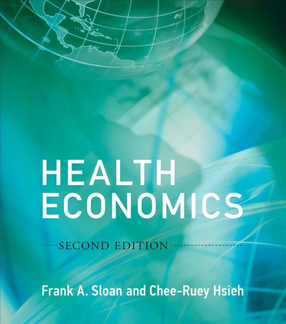 Health Economics by Frank A. Sloan - ISBN: 9780262035118