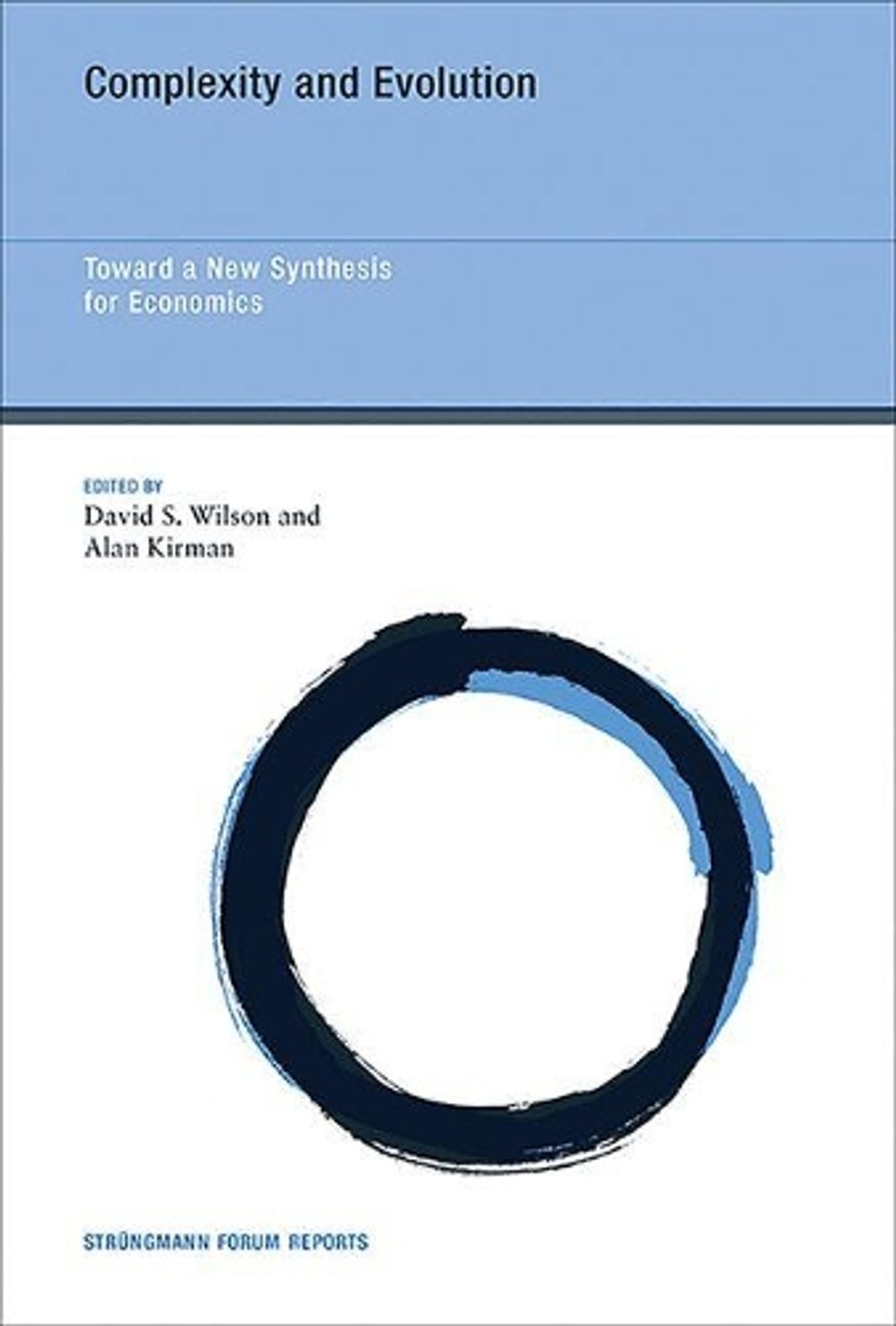 Complexity and Evolution by David S. Wilson - ISBN: 9780262035385