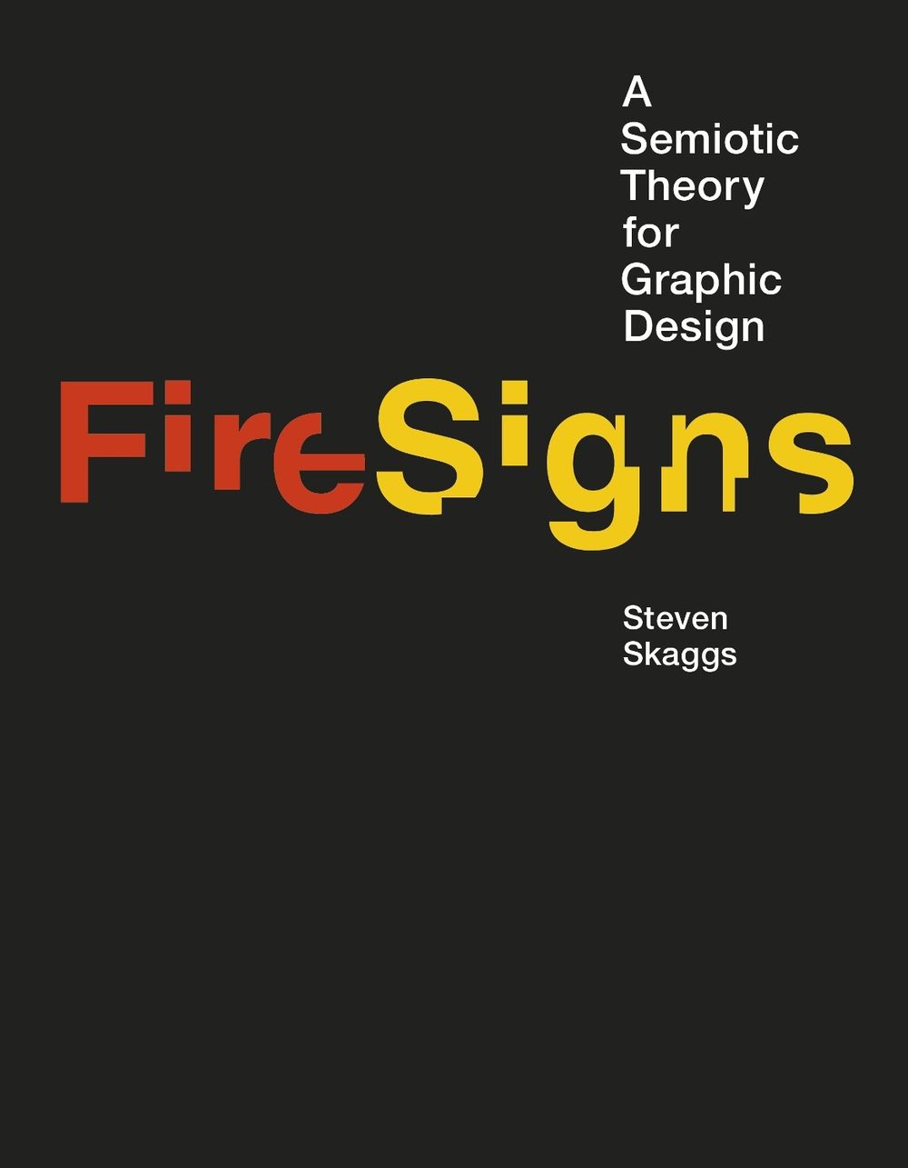 FireSigns by Steven Skaggs - ISBN: 9780262035439