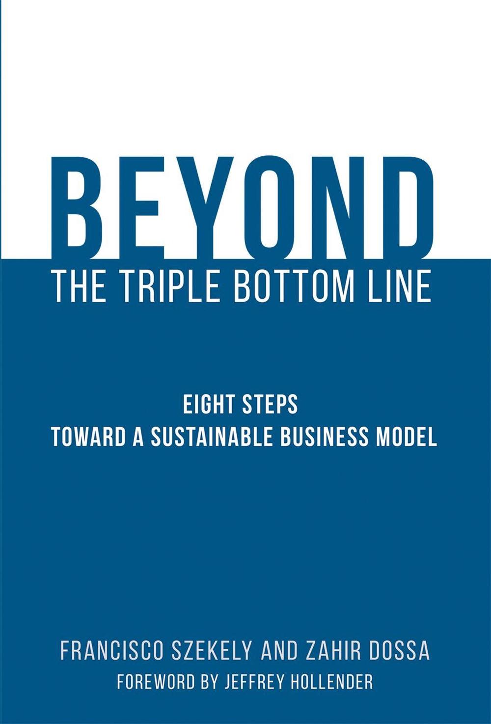 Beyond the Triple Bottom Line by Francisco Szekely - ISBN: 9780262035996