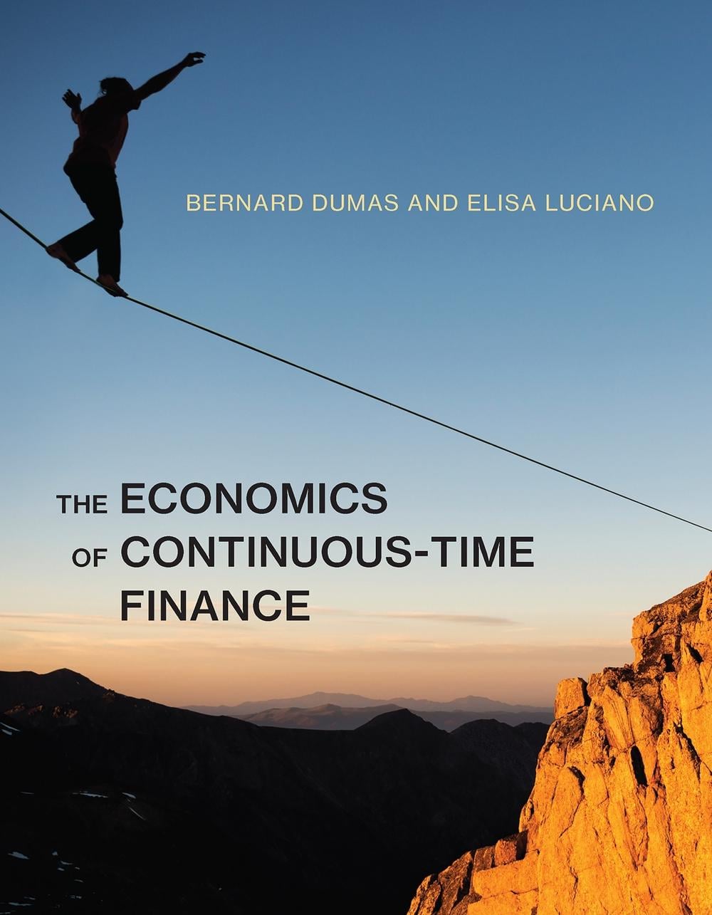 The Economics of Continuous-Time Finance by Bernard Dumas - ISBN: 9780262036542