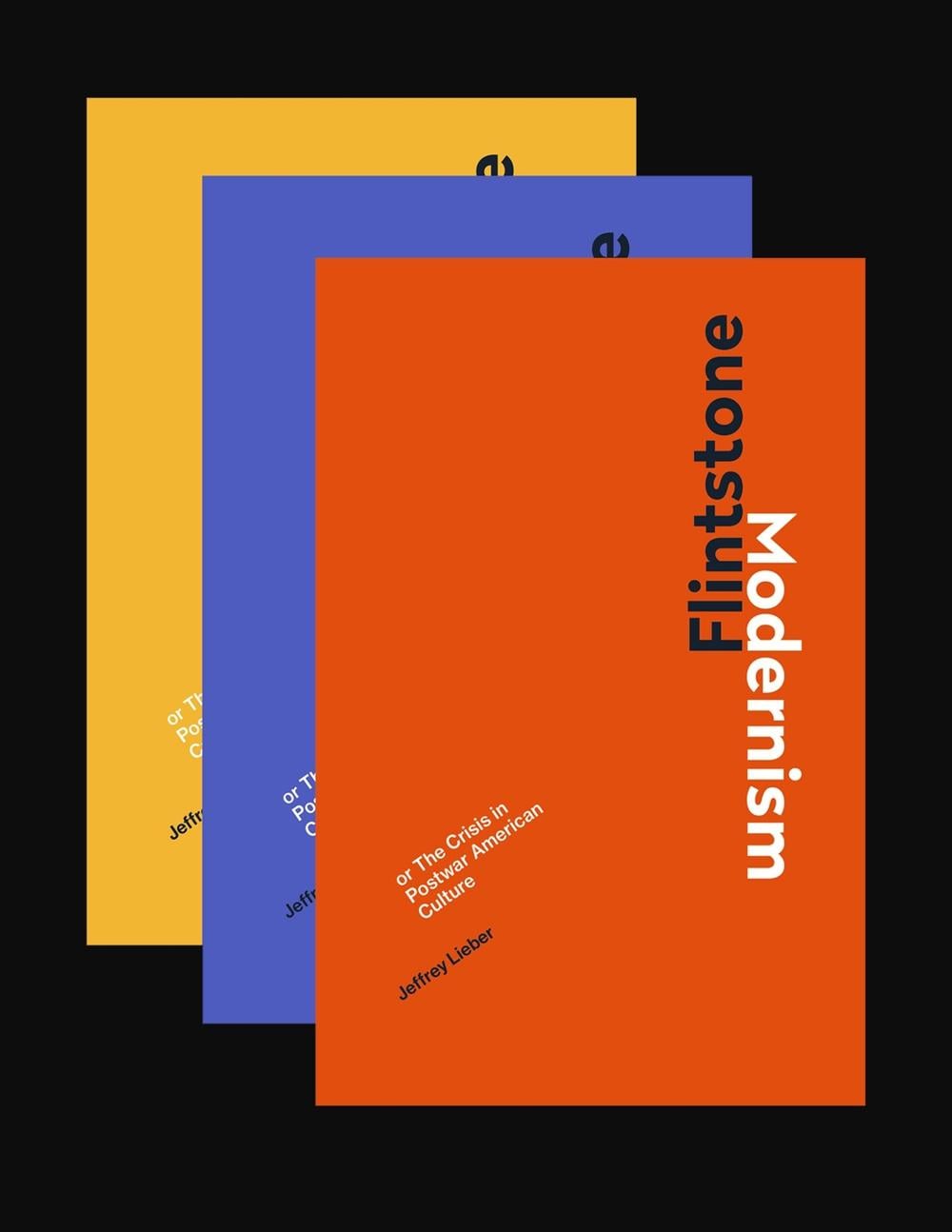 Flintstone Modernism by Jeffrey Lieber - ISBN: 9780262037495
