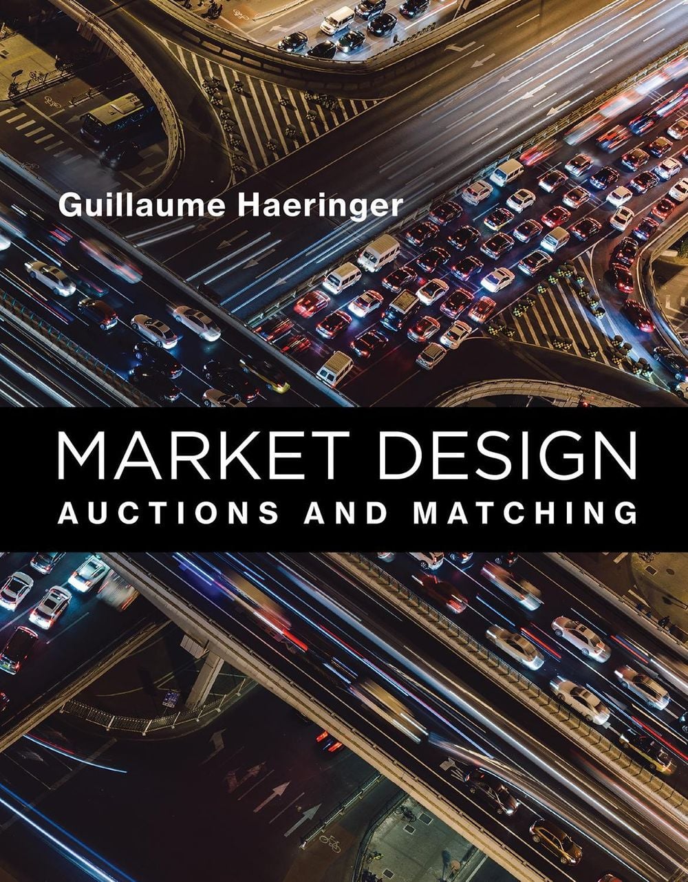 Market Design by Guillaume Haeringer - ISBN: 9780262037549