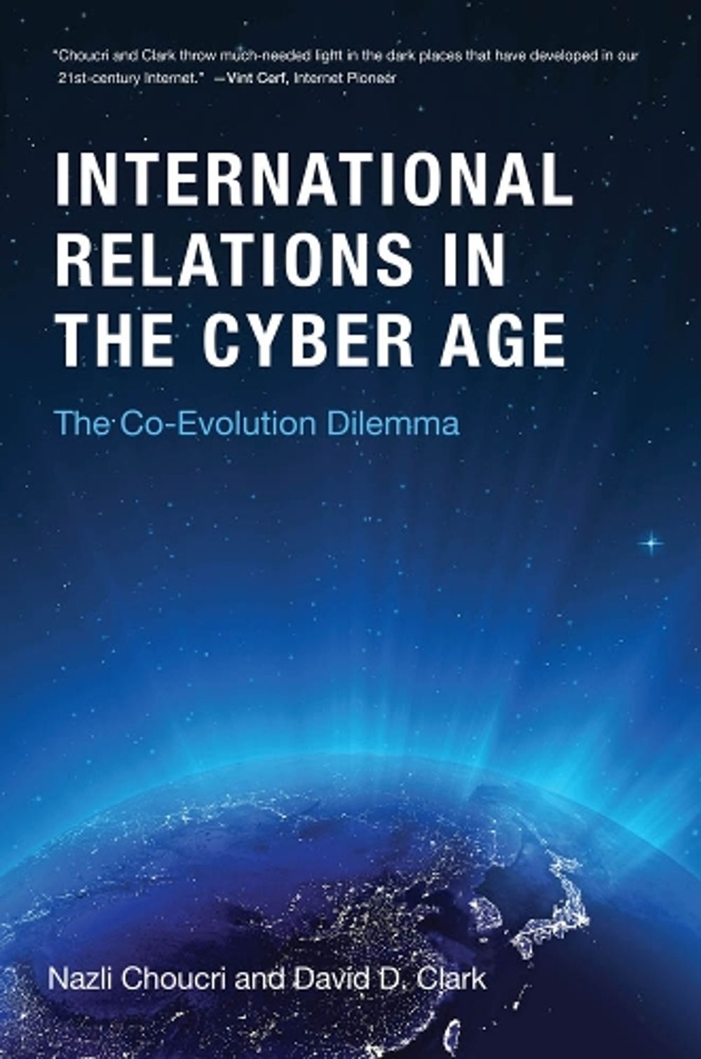 Cyberspace and International Relations by Nazli Choucri - ISBN: 9780262038911