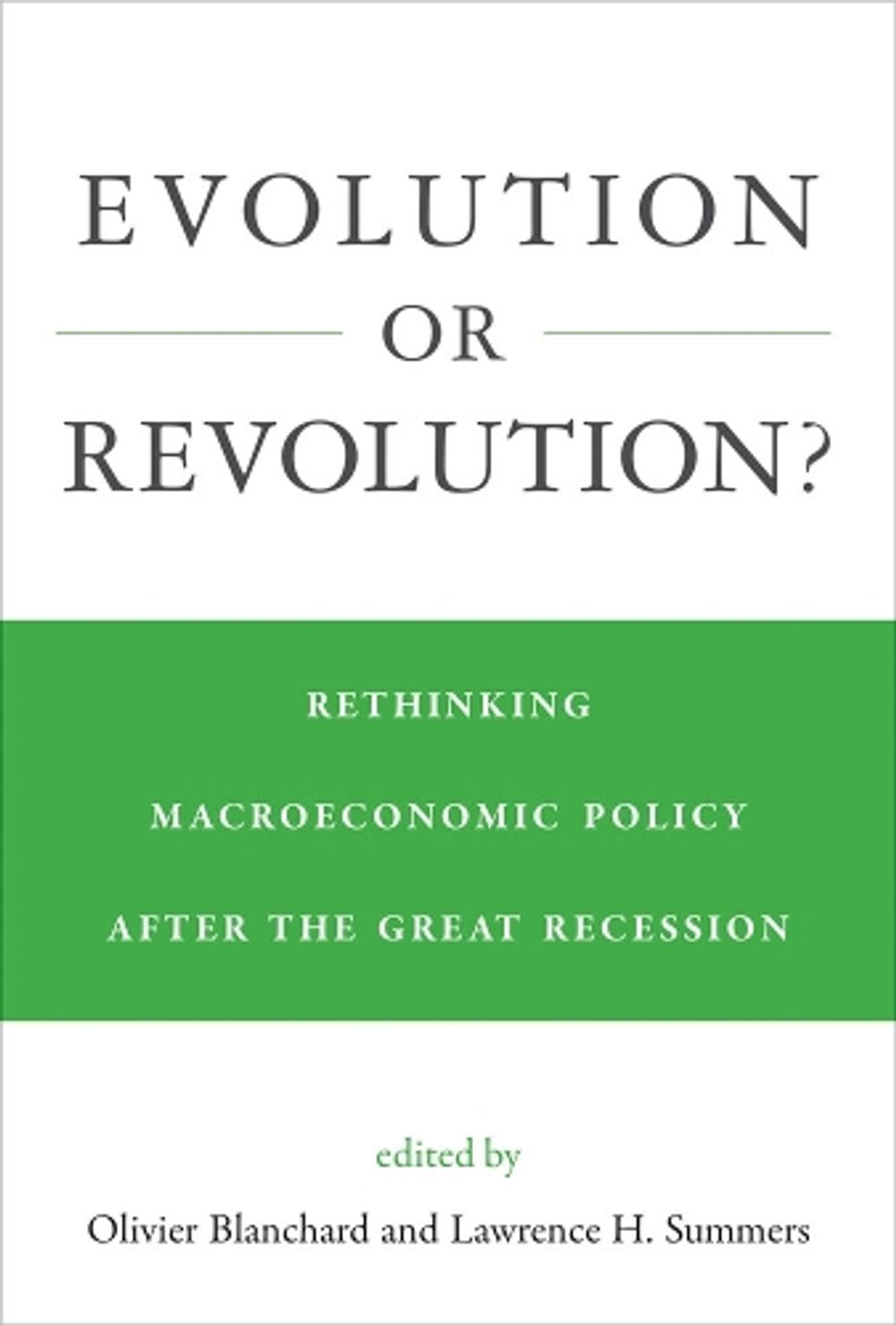 Evolution or Revolution? by Olivier Blanchard - ISBN: 9780262039369