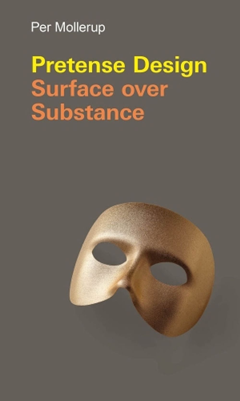 Pretense Design by Per Mollerup - ISBN: 9780262039482