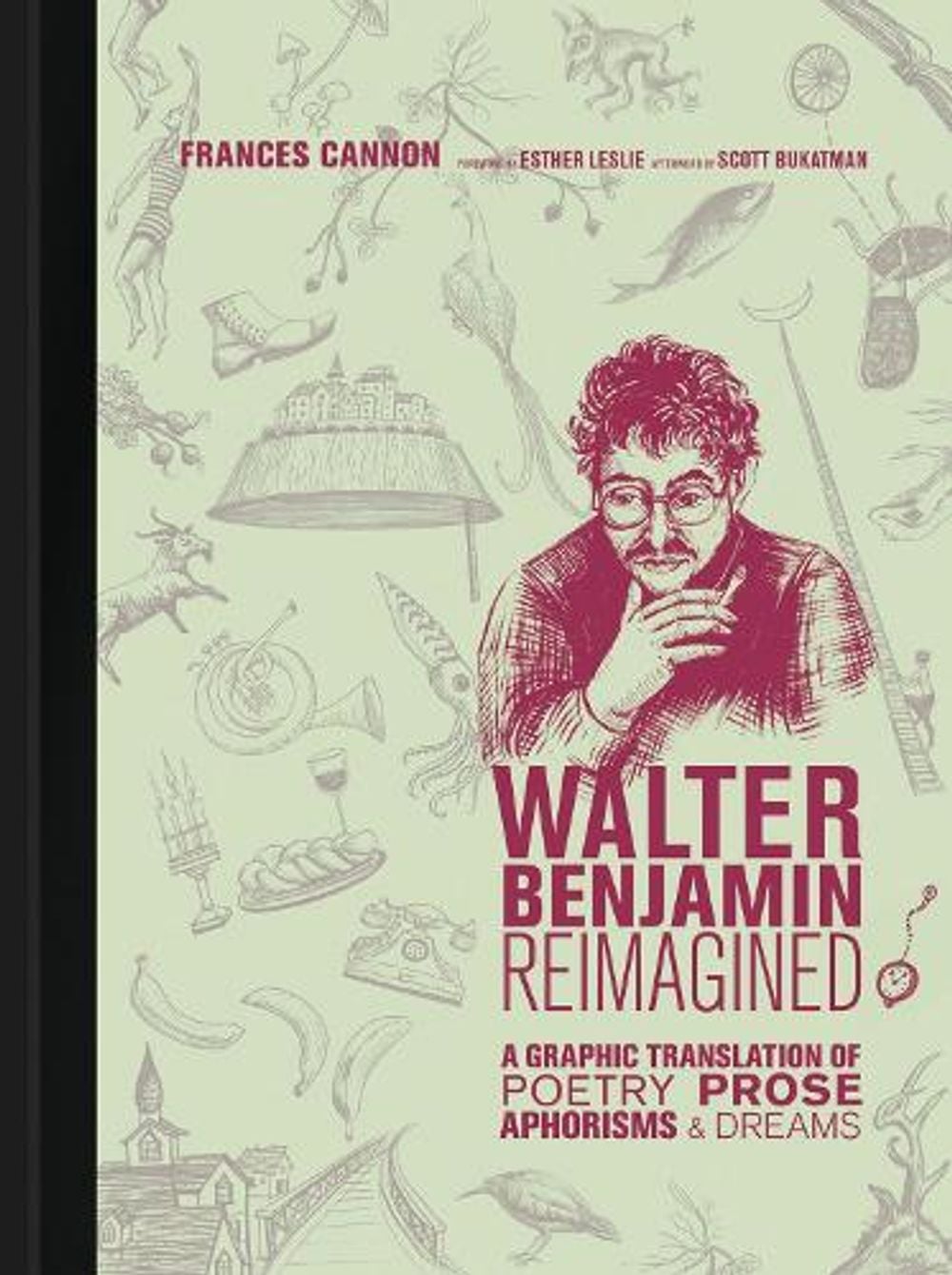 Walter Benjamin Reimagined by Frances Cannon - ISBN: 9780262039963