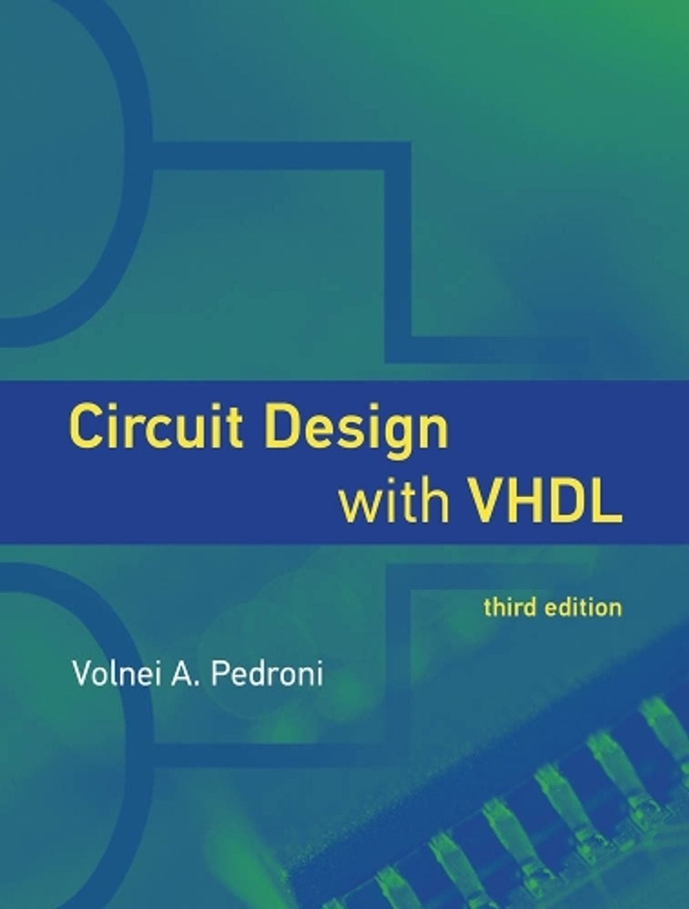 Circuit Design with VHDL by Volnei A. Pedroni - ISBN: 9780262042642