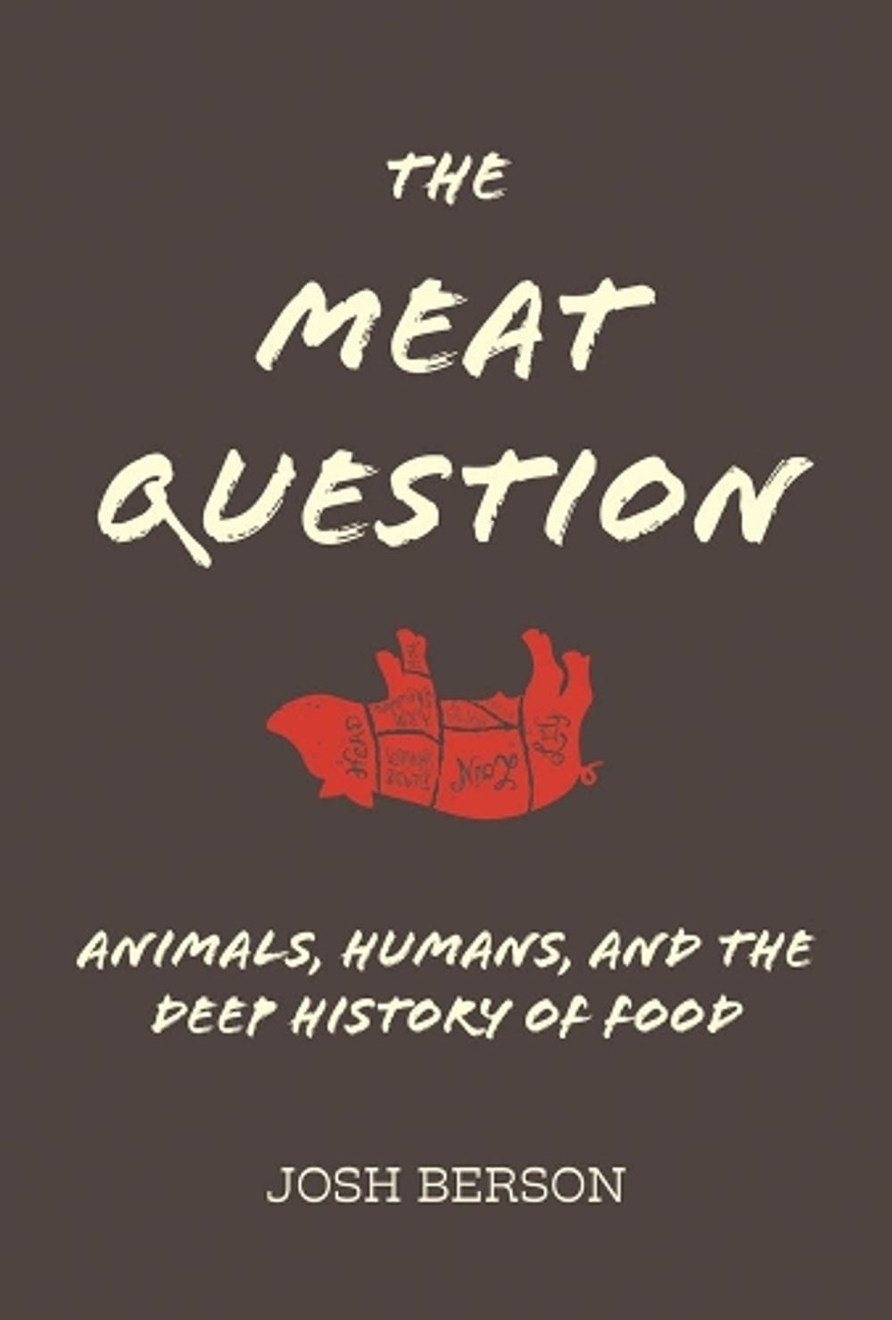 The Meat Question by Josh Berson - ISBN: 9780262042895
