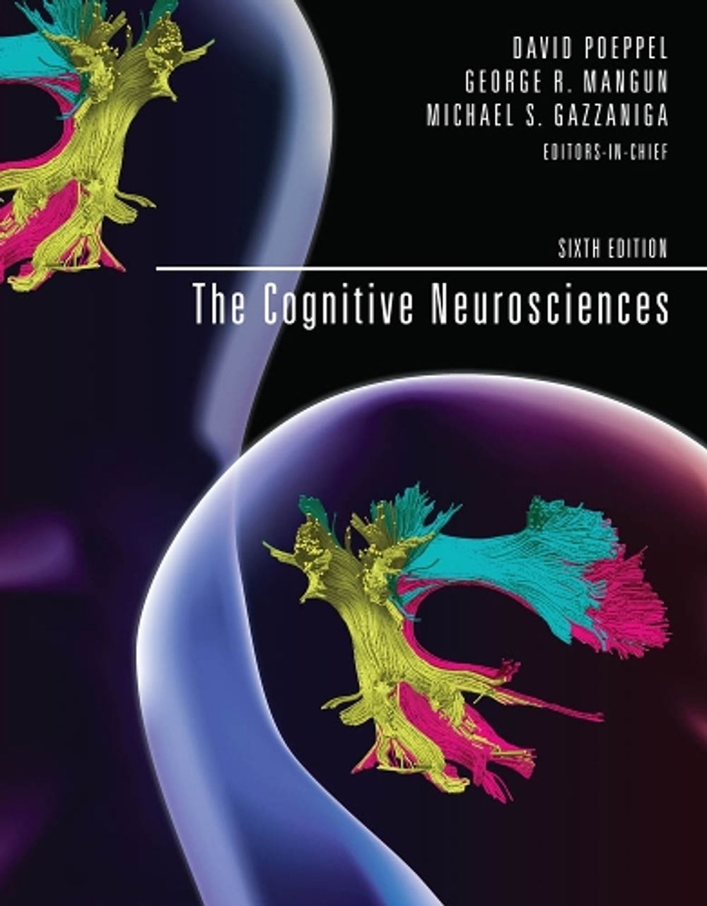 The Cognitive Neurosciences by David Poeppel - ISBN: 9780262043250