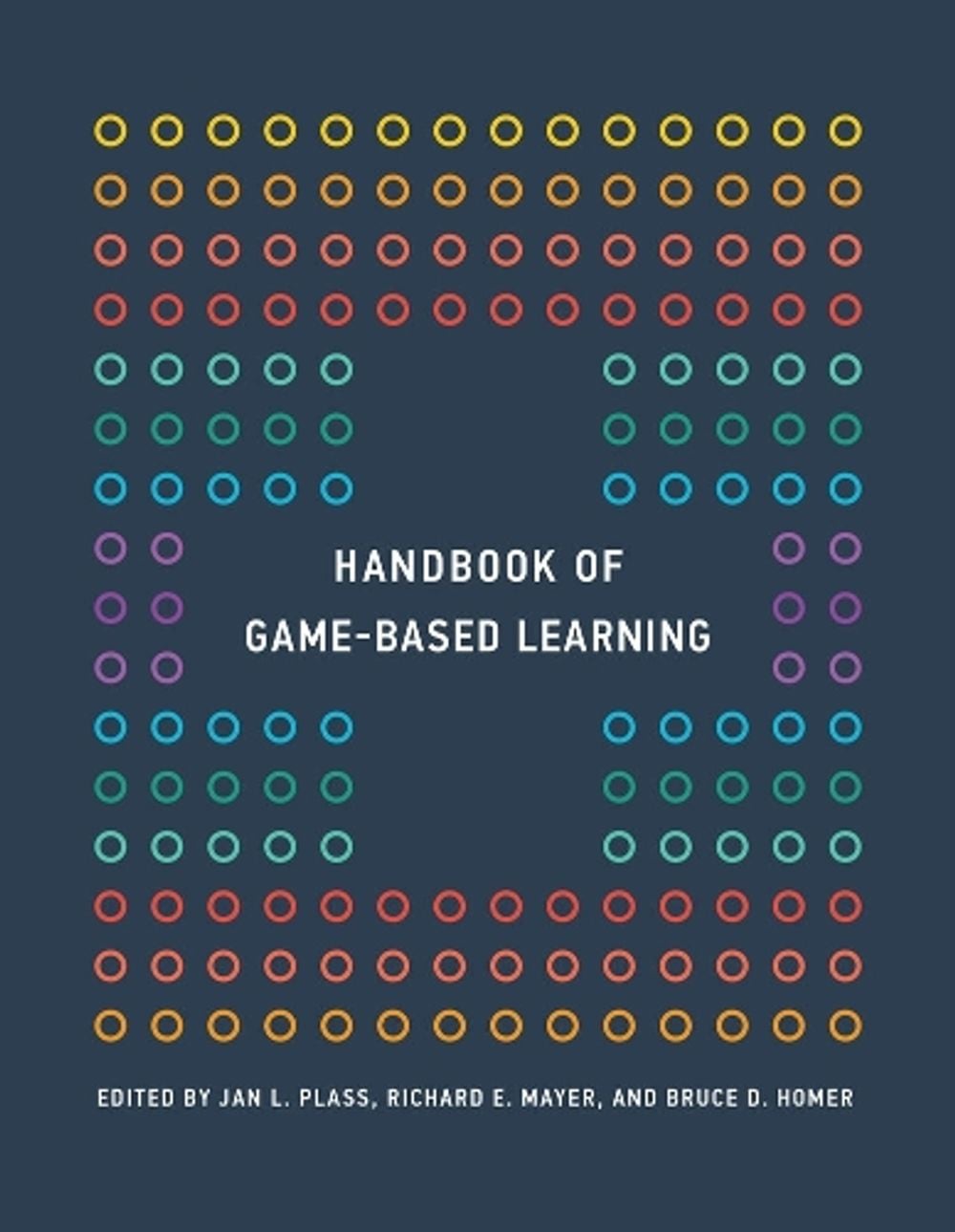 Handbook of Game-Based Learning by Jan L. Plass - ISBN: 9780262043380