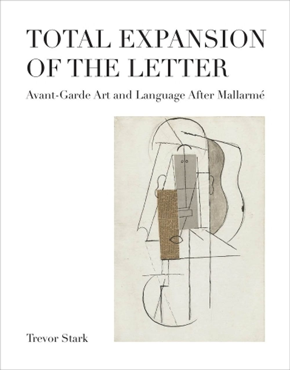 Total Expansion of the Letter by Trevor Stark - ISBN: 9780262043717