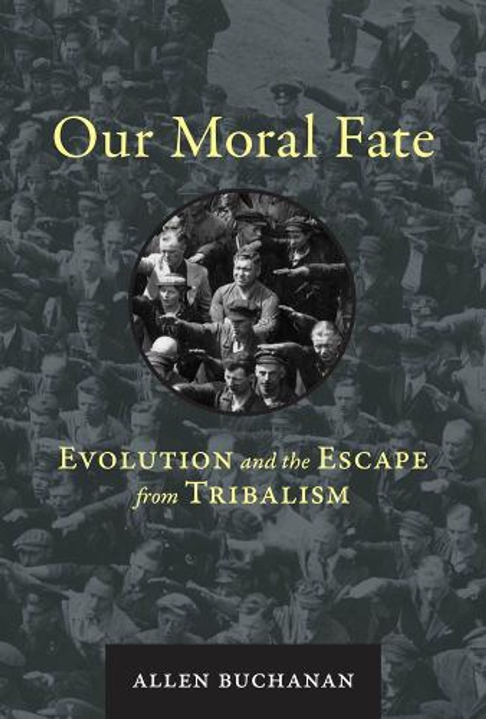 Our Moral Fate by Allen Buchanan - ISBN: 9780262043748