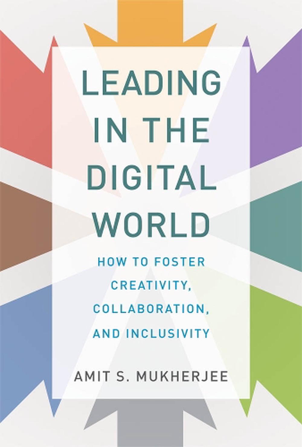 Leading in the Digital World, 9780262043946