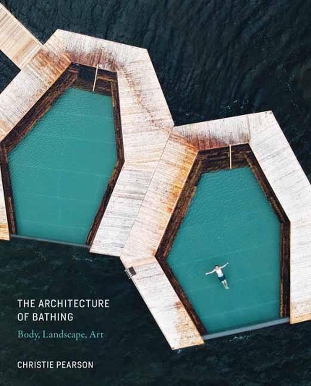 The Architecture of Bathing by Christie Pearson - ISBN: 9780262044219