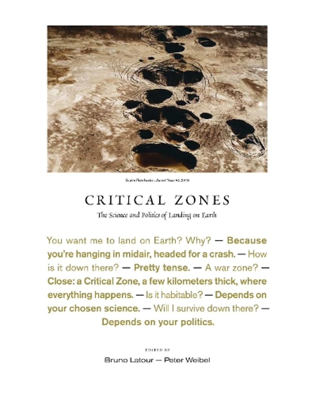 Critical Zones by Bruno Latour - ISBN: 9780262044455