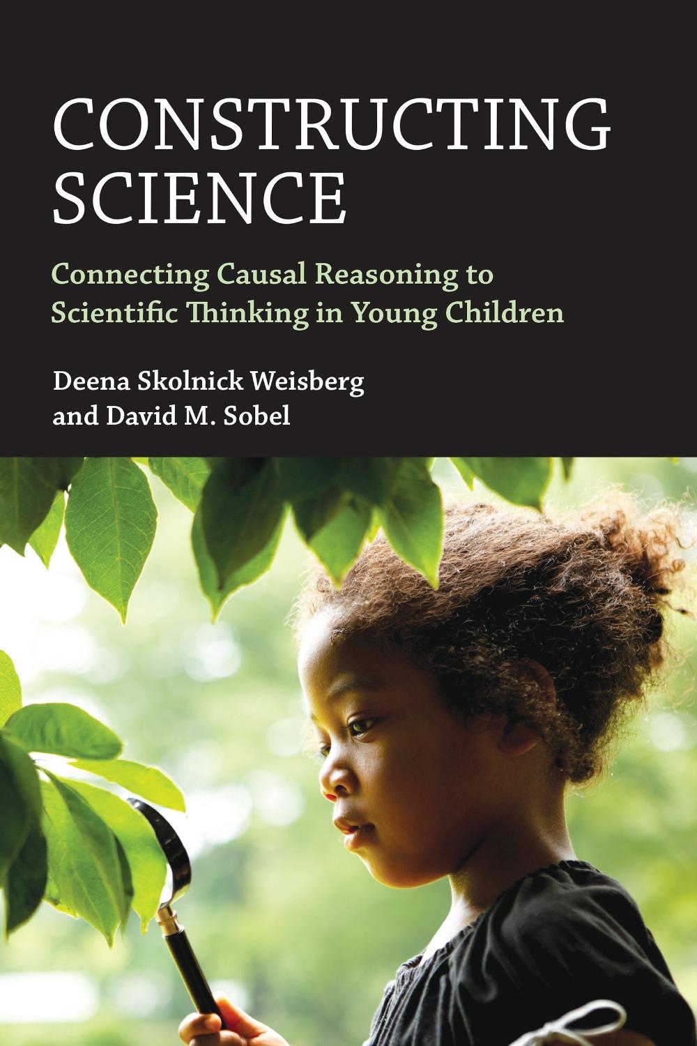 Constructing Science by Deena Skolnick Weisberg - ISBN: 9780262044684
