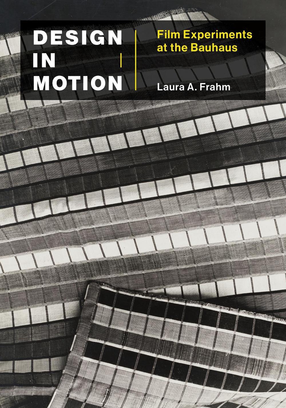 Design in Motion by Laura A. Frahm - ISBN: 9780262045186