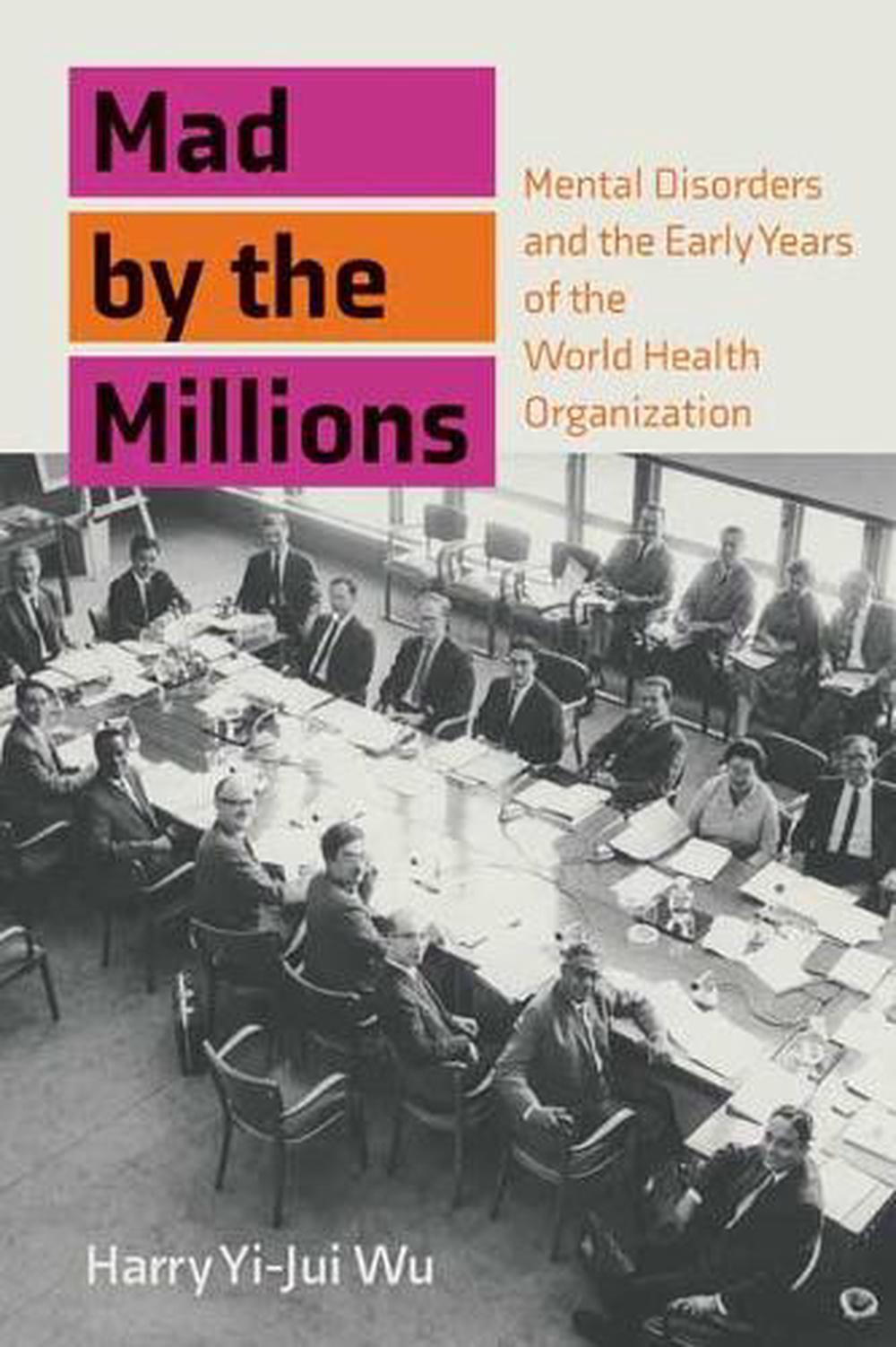 Mad by the Millions by Harry Yi-Jui Wu - ISBN: 9780262045384