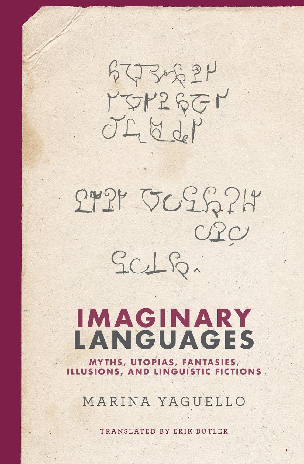 Imaginary Languages by Marina Yaguello - ISBN: 9780262046398